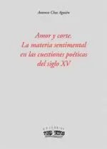 AMOR Y CORTE.LA MATERIA SENTIMENTAL EN LAS CUESTIONES POETIC