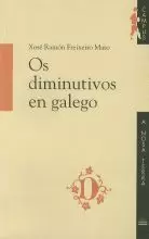 OS DIMINUTIVOS EN GALEGO