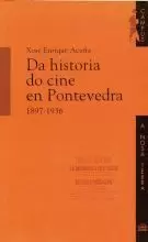 DA HISTORIA DO CINE EN PONTEVEDRA (1897-1936)