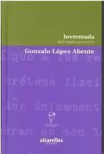 BRETEMADA 1917-1922.(LIBRO INEDITO)