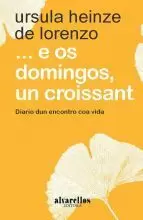 ... E OS DOMINGOS, UN CROISSANT