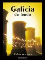 GALICIA DE LENDA