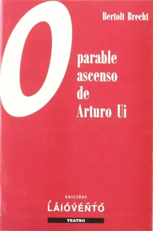 O PARABLE ASCENSO DE ARTURO UI