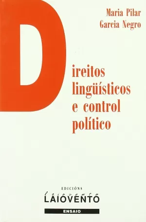 DIREITOS LINGUISTICOS E CONTROL POLITICO