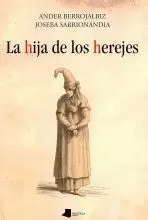 LA HIJA DE LOS HEREJES