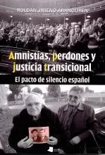 AMNISTIAS,PERDONES Y JUSTICIA TRANSICIONAL