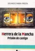 HERRERA DE LA MANCHA.PRISION DE CASTIGO