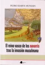 EL REINO VASCO DE LOS NAVARRIS TRAS LA INVASION MUSULMANA