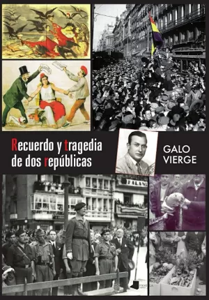 RECUERDO Y TRAGEDIA DE LOS REPÚBLICAS