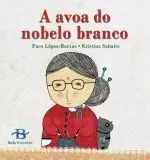 A AVOA DO NOBELO BRANCO