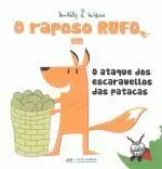 O RAPOSO RUFO EN O ATAQUE DOS ESCARAVELLOS DAS PATACAS