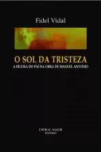 32.O SOL DA TRISTEZA.A FIGURA DE PAI NA OBRA DE MANUEL ANTON