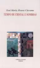 258.TEMPO DE CRISTAL E SOMBRAS