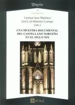 UNA MUESTRA DOCUMENTAL DEL CASTELLANO NORTEÑO EN EL S.XIX
