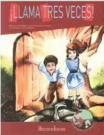¡LLAMA TRES VECES!