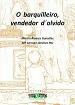 O BARQUILLEIRO,VENDEDOR D'OLVIDO