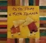RATO TOM E RATA TOMASA(ANTIGA EDICION)