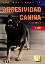 TRATADO SOBRE LA AGRESIVIDAD CANINA