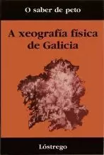 A XEOGRAFIA FISICA DE GALICIA