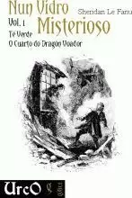 6.NUN VIDRO MISTERIOSO.VOL.1.TE VERDE,O CUARTO DO DRAGON VOA