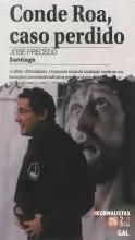 CONDE ROA,CASO PERDIDO(GALEGO)