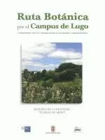 RUTA BOTANICA POR EL CAMPUS DE LUGO.RESERVA DE LA BIOSFERA