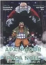 APALPADOR VS PAPA NOEL.AS AVENTURAS DO APALPADOR Nº1
