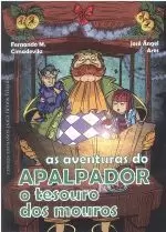 AS AVENTURAS DO APALPADOR.O TESOURO DOS MOUROS