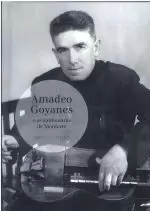 AMADEO GOYANES E AS ZANFONEIRAS DE MONFORTE