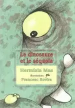 LE DINOSAURE ET LE SEQUOIA