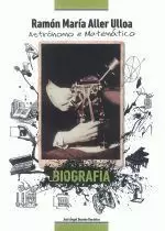 RAMON MARIA ALLER ULLOA.ASTRONOMO E MATEMATICO
