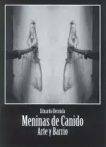 MENINAS DE CANIDO.ARTE Y BARRIO