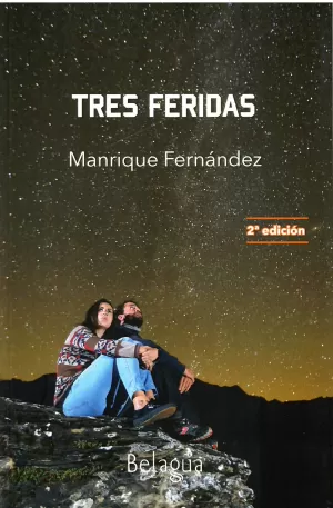 TRES FERIDAS