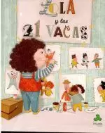 LOLA Y LAS 21 VACAS