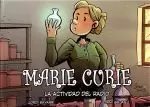 MARIE CURIE.LA ACTIVIDAD DEL RADIO