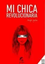 MI CHICA REVOLUCIONARIA