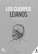 LOS CUERPOS LEJANOS
