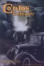 CONTOS ESTRAÑOS.SEGUNDA ERA.UN NOVO AMAÑECER ...