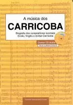 A MUSICA DOS CARRICOBA(CONTEN CD)