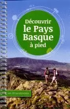 DECOUVRIR LE PAYS BASQUE A PIED