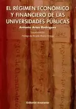 EL REGIMEN ECONOMICO Y FINANCIERO DE LAS UNIVERSIDADES PUBL