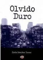 OLVIDO DURO