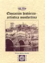 EVOCACION HISTORICO-ARTISTICA MONFORTINA