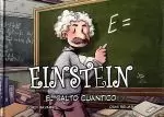 EINSTEIN.EL SALTO CUANTICO