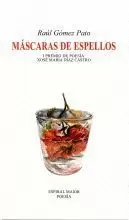 MASCARAS DE ESPELLOS.I PREMIO DE POESIA XOSE MARIA DIAZ