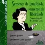 SEMENTE DA IGUALDADE,SEMENTE DE LIBERDADE.ERNESTINA OTERO