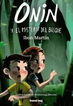 ONIN Y EL MISTERIO DEL BOSQUE