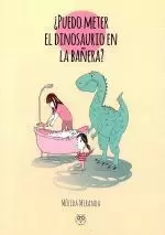 +PUEDO METER EL DINOSAURIO EN LA BAÑERA?