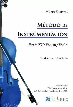 MÉTODO DE INSTRUMENTACIÓN VIOLÍN-VIOLA. PARTE XII