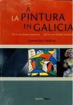 A / LA PINTURA EN GALICIA